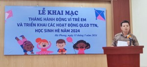 Phường Hà Phong tổ chức Lễ Khai mạc tháng hành động vì trẻ em; và triển khai các hoạt động QLGD TTN học sinh hè năm 2024